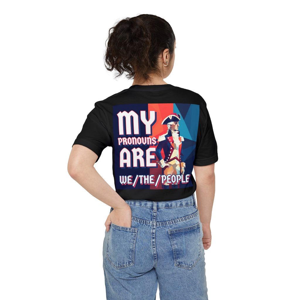 UNISEX — My Pronouns Are We/The/People Pocket Tee
