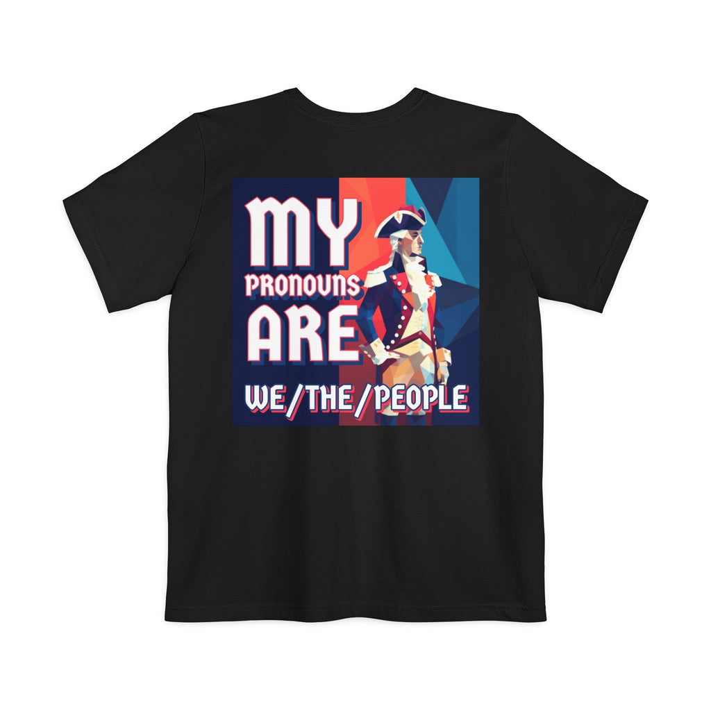 UNISEX — My Pronouns Are We/The/People Pocket Tee