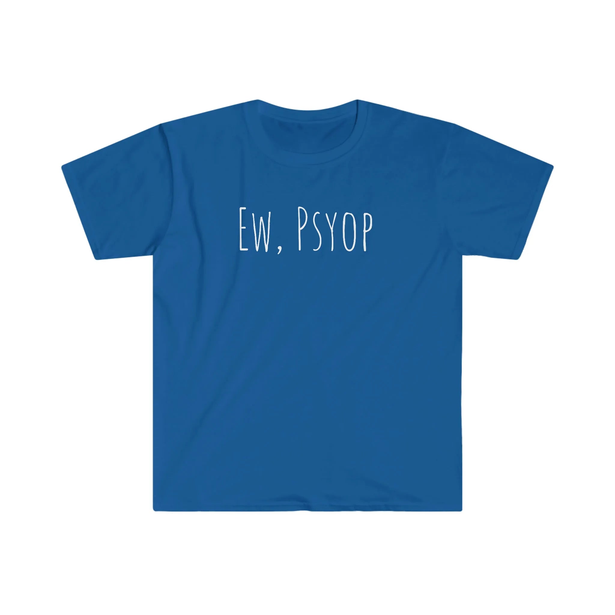 Ew, Psyop Tee