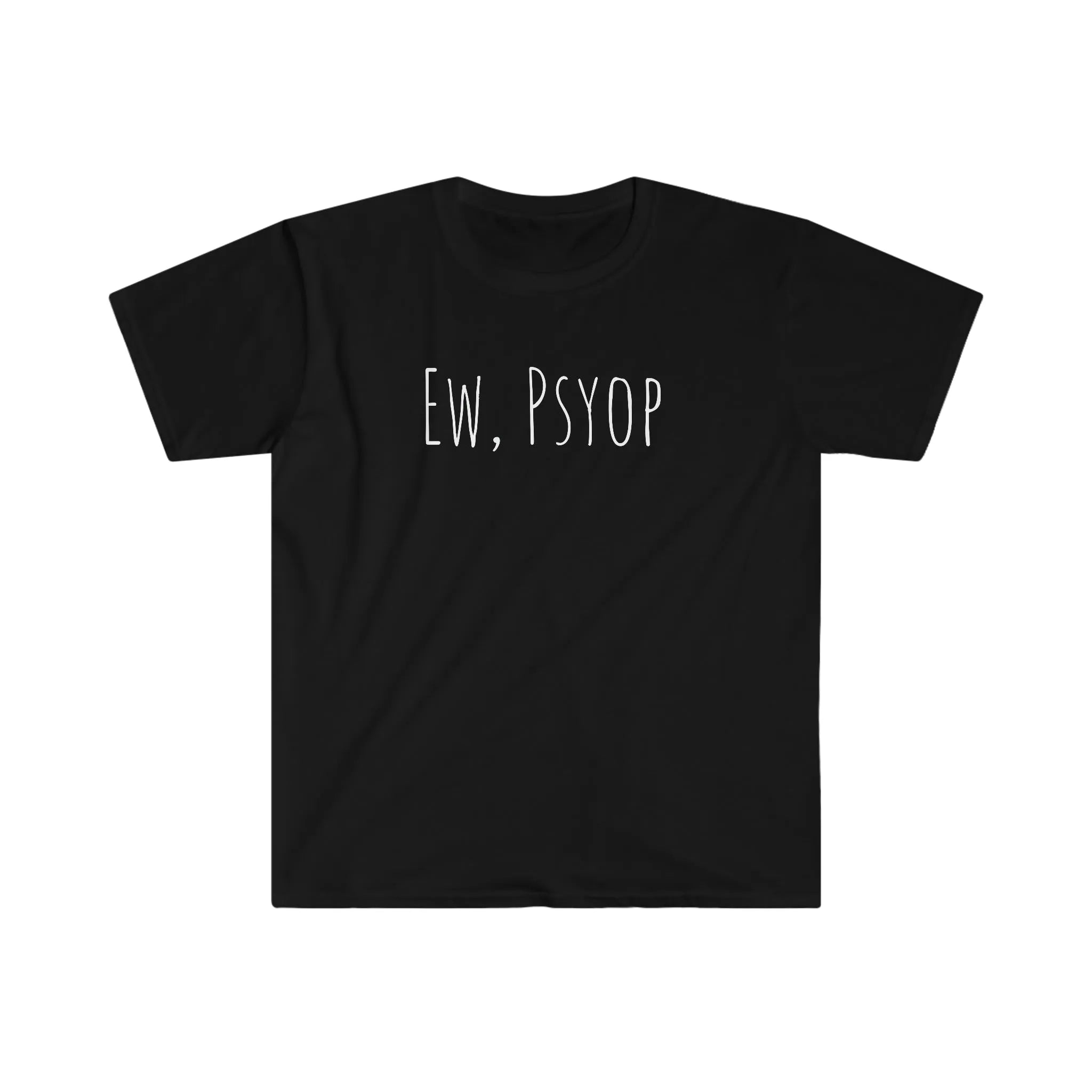 Ew, Psyop Tee
