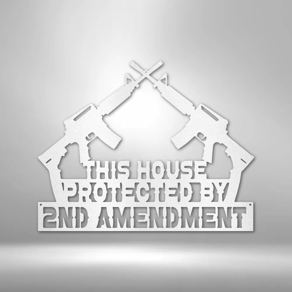 Protected by 2A - Steel Sign