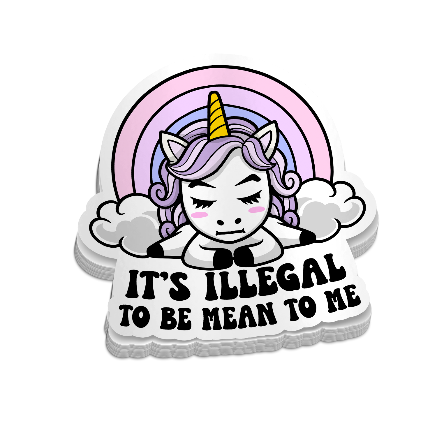 It's Illegal to Be Mean to Me Sticker