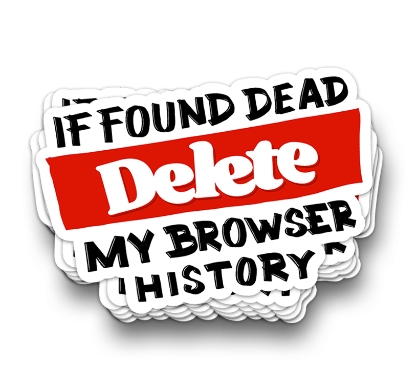 If Found Dead Sticker