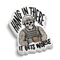 Hang In There Soldier Sticker