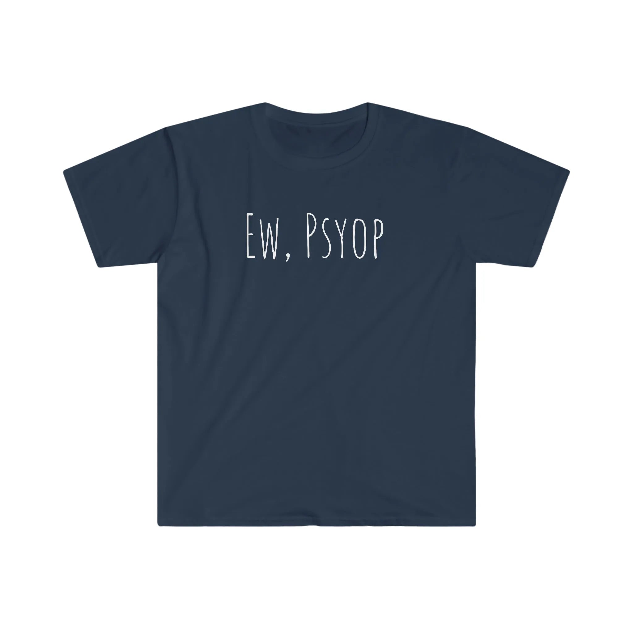 Ew, Psyop Tee
