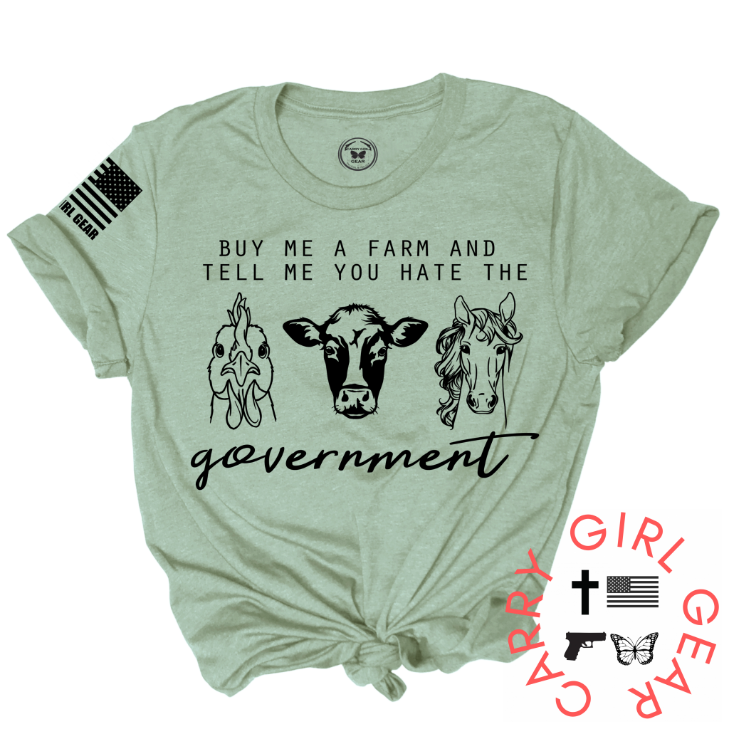 Buy Me A Farm Tee