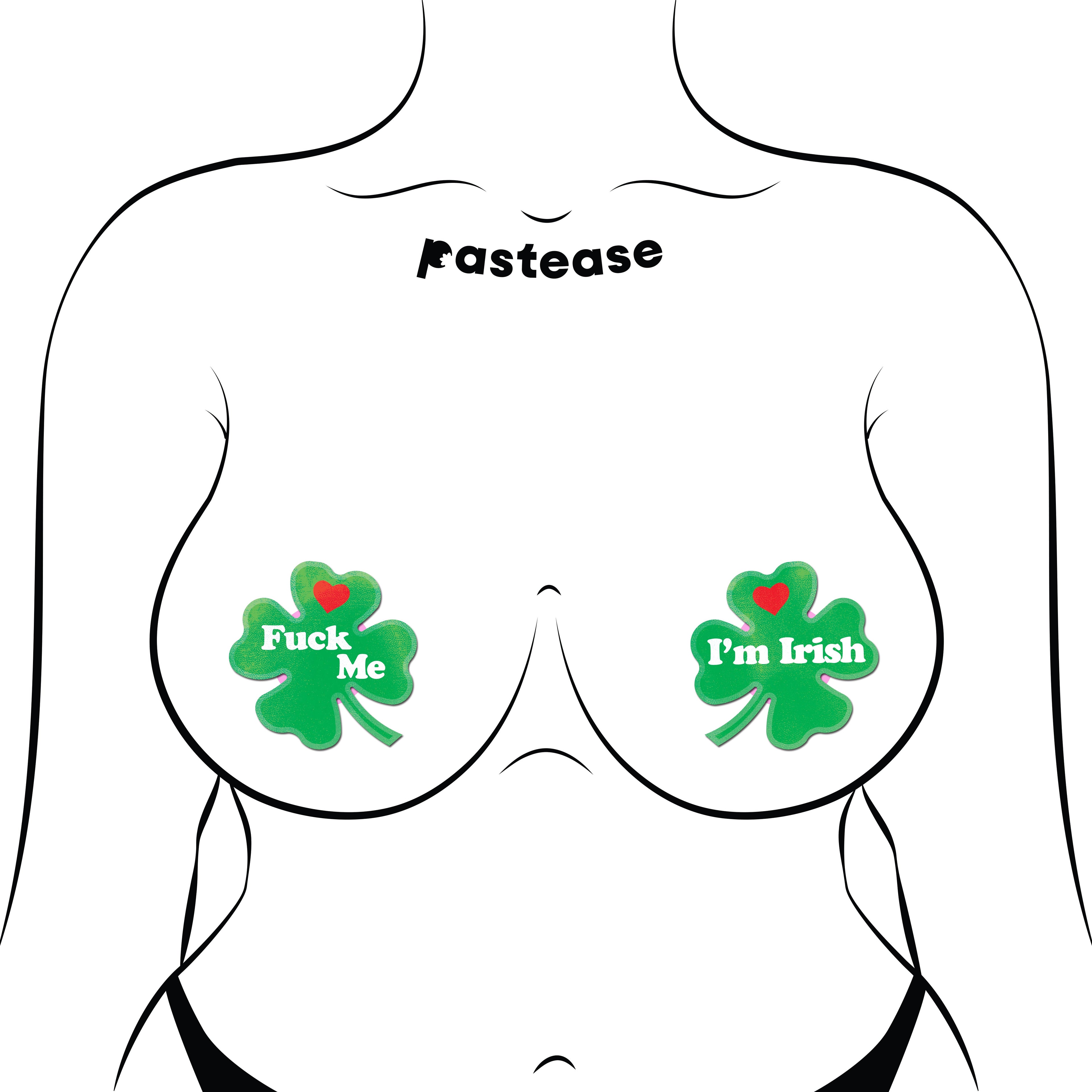 Four Leaf Clover: 'Fuck Me, I'm Irish' Lucky Green Shamrock Nipple Pasties by Pastease®