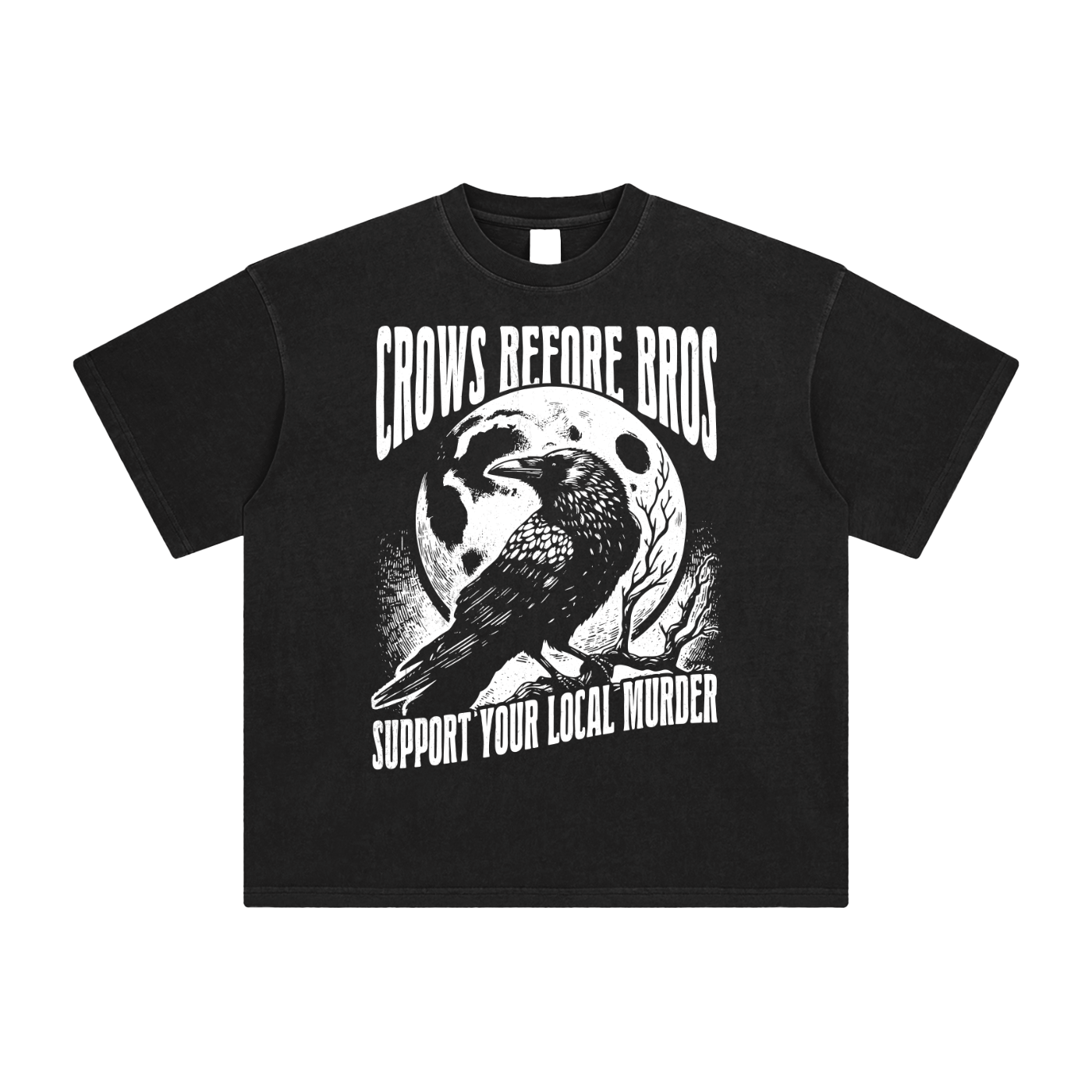 UNISEX — Crows Before Bros, Support Your Local Murder Enzyme Washed T-Shirt