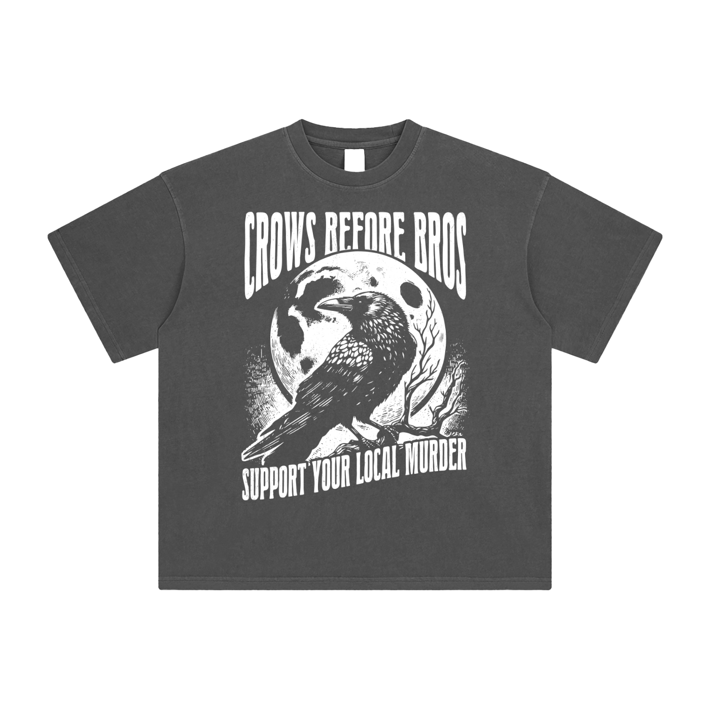 UNISEX — Crows Before Bros, Support Your Local Murder Enzyme Washed T-Shirt