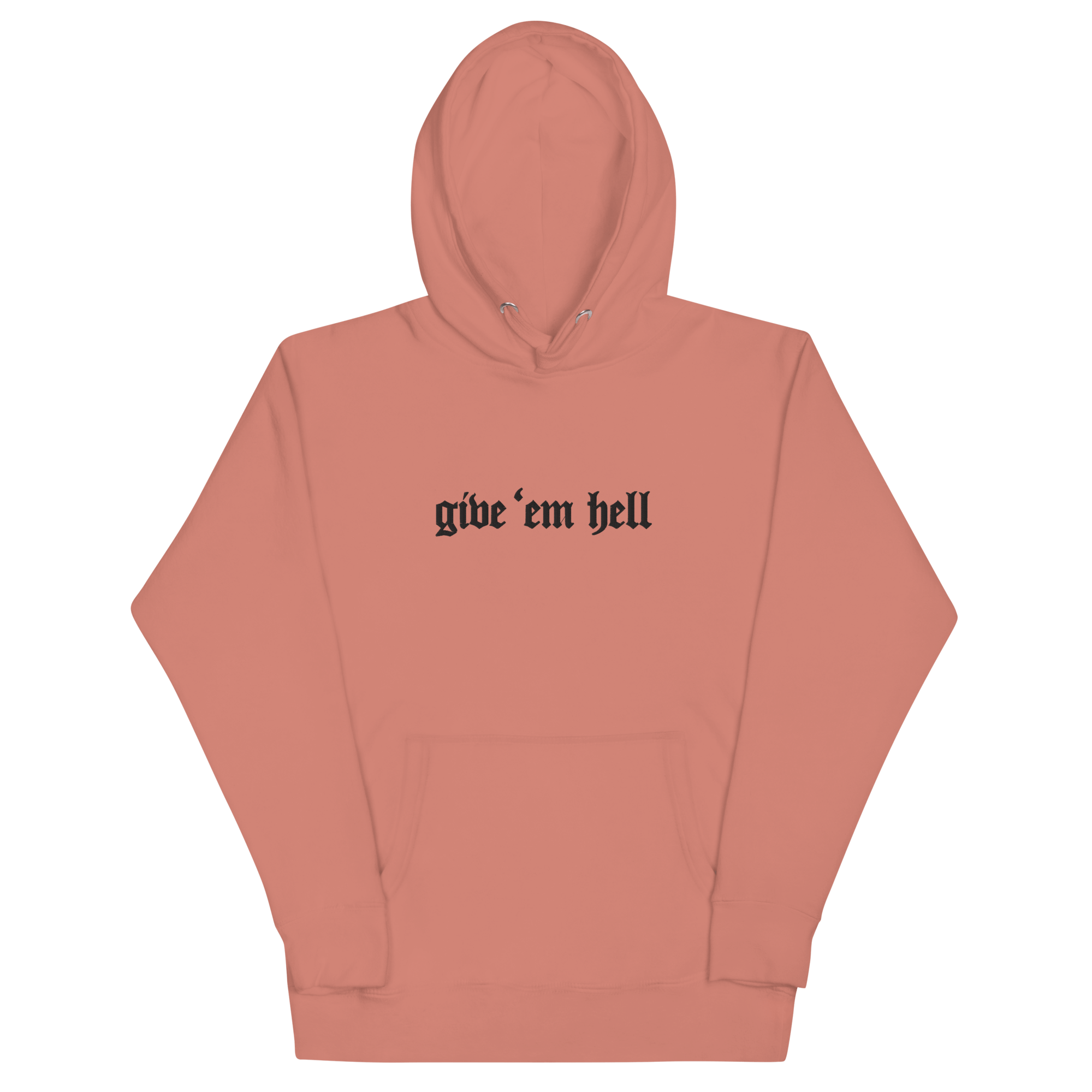 UNISEX — Give 'Em Hell Hoodie