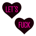 Love: 'Let's Fuck' Black Heart on Neon Pink Base Nipple Pasties by Pastease® o/s