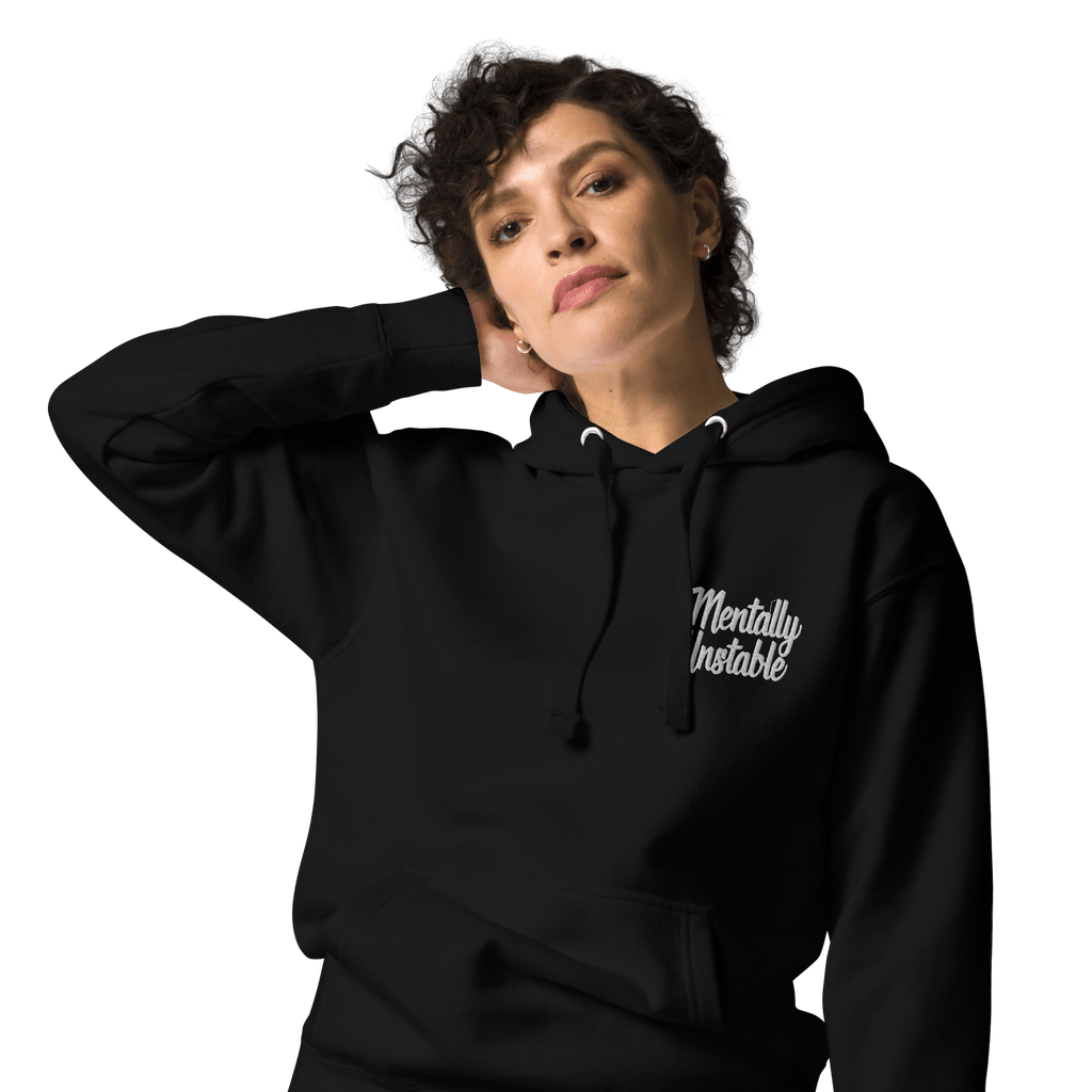 UNISEX — Mentally Unstable Embroidered Hoodie