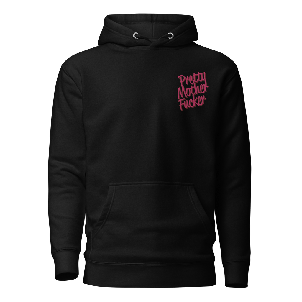 UNISEX — Pretty Mother Fucker Embroidered Hoodie